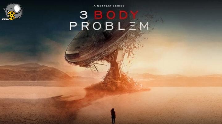 سریال مسئله سه جسم | Three Body Problem |